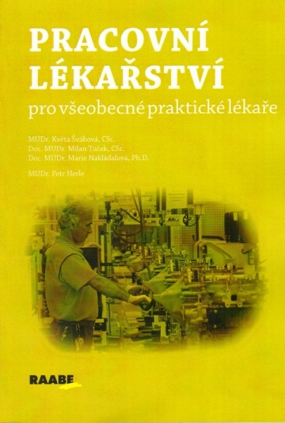 Pracovní lékařství pro všeobecné praktické lékaře