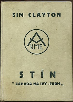 Stín: záhada na Ivy-Farm