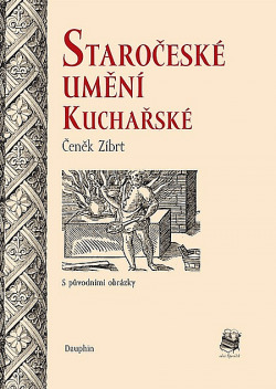 Staročeské umění kuchařské