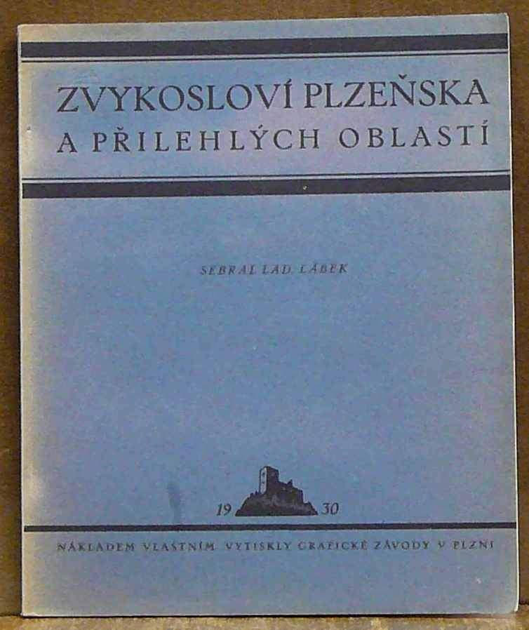 Zvykosloví Plzeňska a přilehlých oblastí