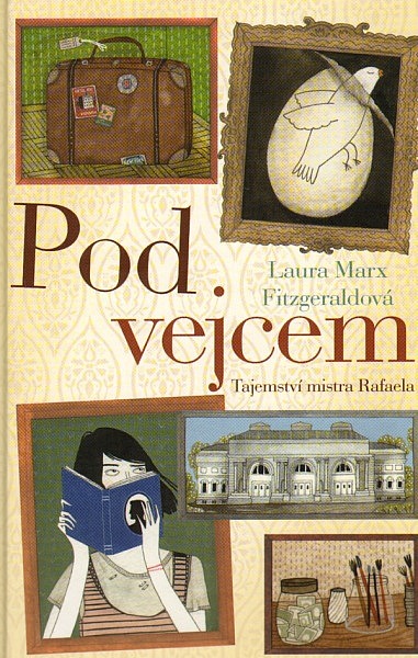 Pod vejcem - Tajemství mistra Rafaela