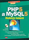 PHP 5 a MySQL 5 - Hotová řešení