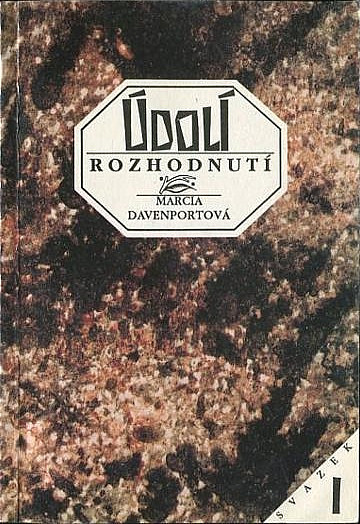 Údolí rozhodnutí  I