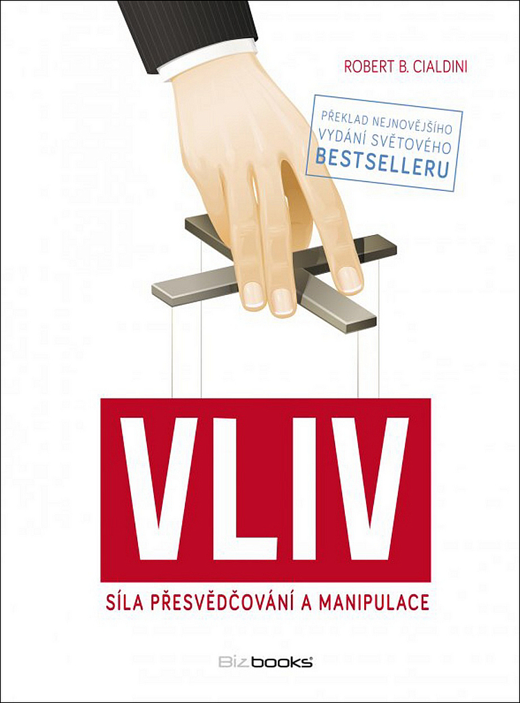 Vliv - síla přesvědčování a manipulace