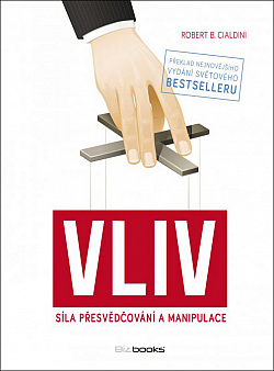 Vliv - síla přesvědčování a manipulace