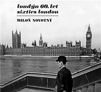 Londýn 60. let / Sixties London