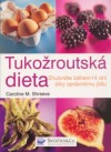 Tukožroutská dieta