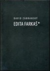 Edita Farkaš *