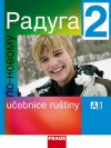 Raduga po-novomu 2 - učebnice ruštiny A1 - радуга