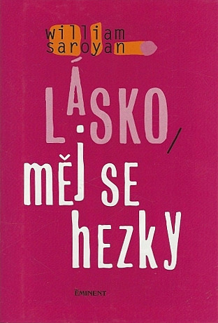 Lásko, měj se hezky