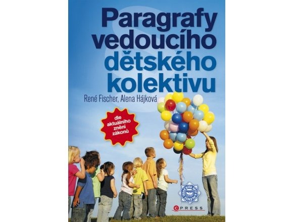 Paragrafy vedoucího dětského kolektivu