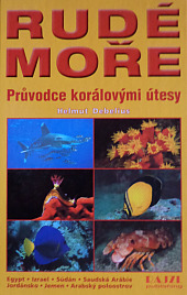 Rudé moře - Průvodce korálovými útesy