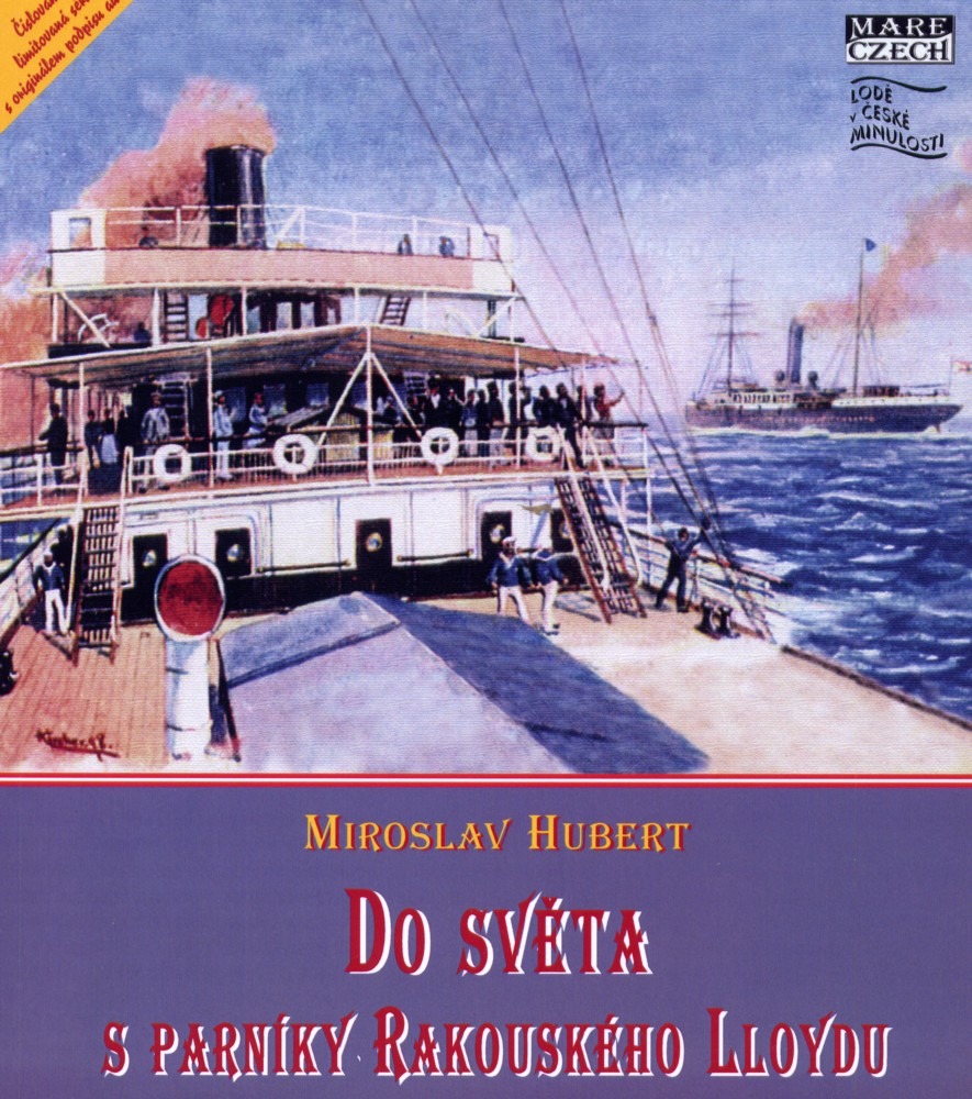 Do světa s parníky rakouského Lloydu