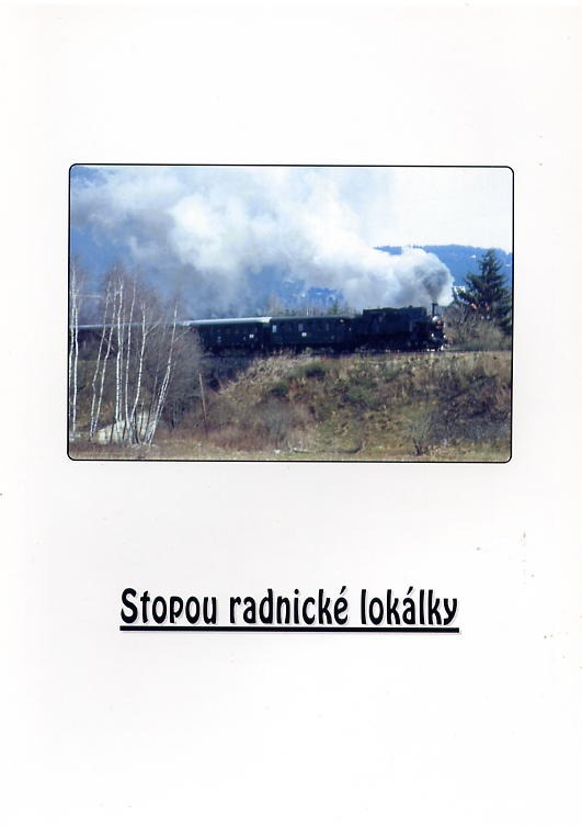 Stopou radnické lokálky