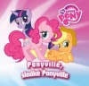 My Little Pony - Ponyville, sladké Ponyville