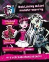 Monster High - Zabijácky módní monstr: návrhy