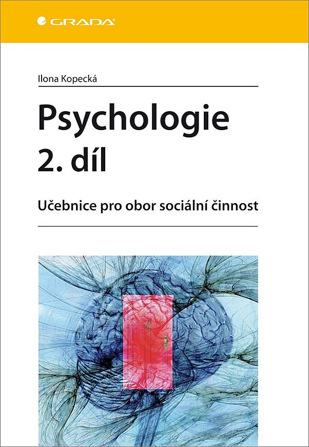 Psychologie 2. díl