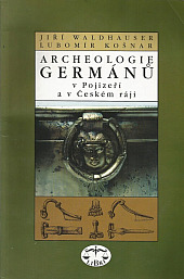 Archeologie Germánů v Pojizeří a v Českém ráji