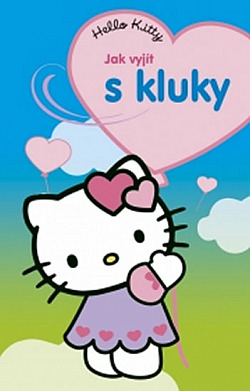 Hello Kitty - Jak vyjít s kluky