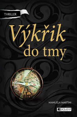 Výkřik do tmy