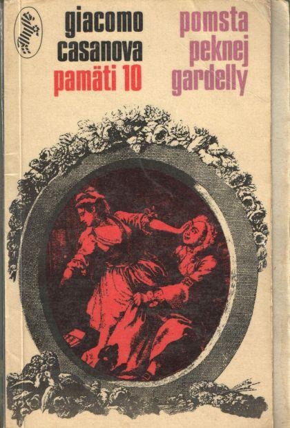 Pomsta peknej Gardelly - Pamäti 10