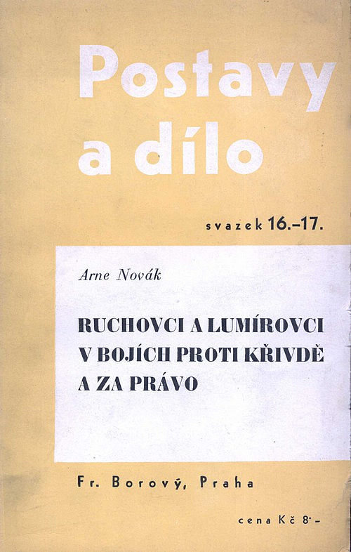 Ruchovci a Lumírovci v bojích proti křivdě a za právo