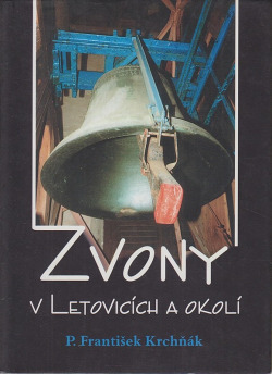 Zvony v Letovicích a okolí