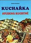 Kuchařka: Studená kuchyně