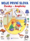 Moje první slova: Česky - Anglicky