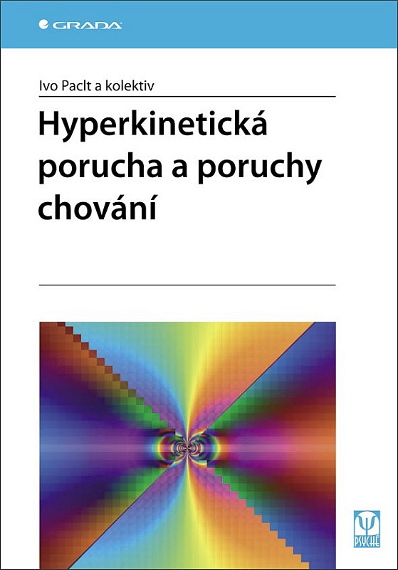 Hyperkinetická porucha a poruchy chování