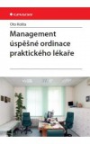 Management úspěšné ordinace praktického lékaře