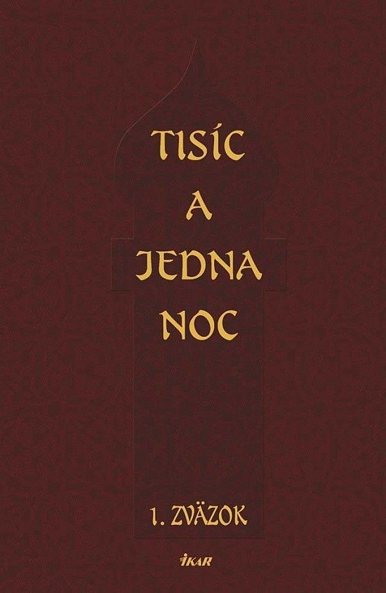 Tisíc a jedna noc - 1. zväzok