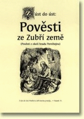 Z úst do úst: pověsti ze Zubří