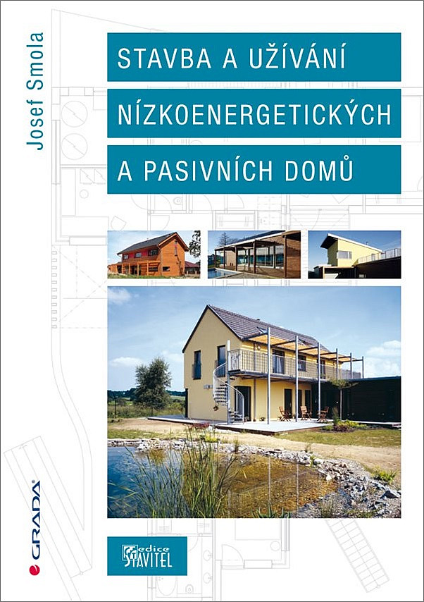 Stavba a užívání nízkoenergetických a pasivních domů