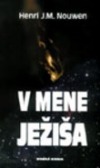 V mene Ježiša