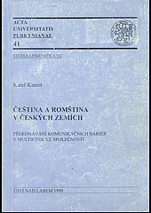 Čeština a romština v českých zemích: Překonávání komunikačních bariér v multietnické společnosti