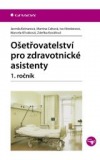 Ošetřovatelství pro zdravotnické asistenty - 1. ročník