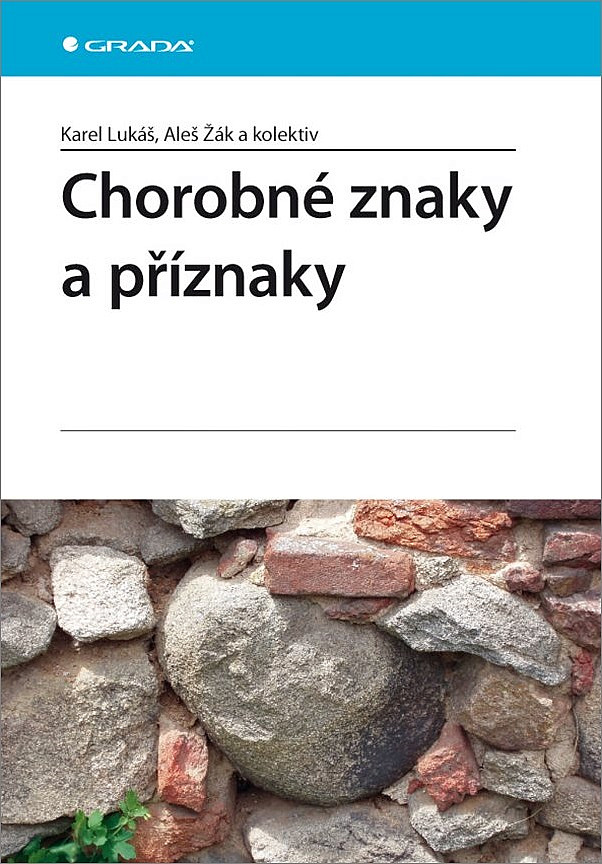 Chorobné znaky a příznaky