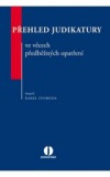 Přehled judikatury ve věcech předběžných opatření