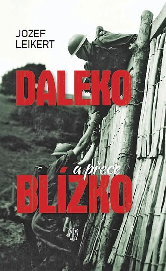 Daleko a přece blízko