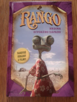 Rango - hrdina Divokého západu