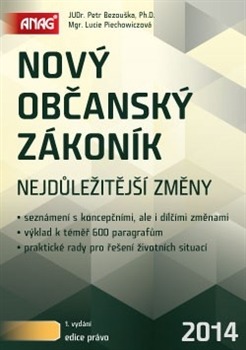 Nový občanský zákoník 2014 - nejdůležitější změny