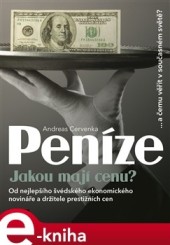 Peníze – Jakou mají cenu?