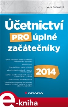 Účetnictví pro úplné začátečníky 2014