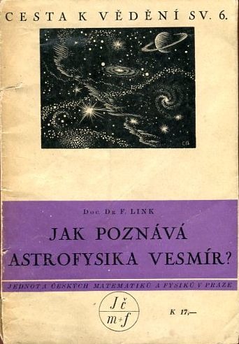 Jak poznává astrofysika vesmír?