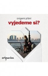 Origami přání - Vyjedeme si?