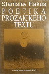 Poetika prozaického textu (Látka, téma, problém, tvar)