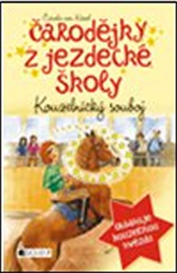 Čarodějky z jezdecké školy: Kouzelnický souboj