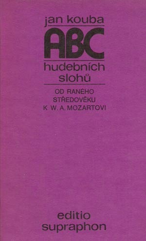 ABC hudebních slohů: od raného středověku k W. A. Mozartovi