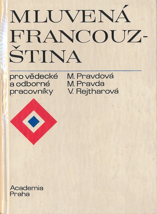 Mluvená francouzština pro vědecké a odborné pracovníky